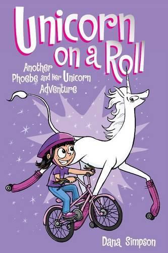 Cover image for Unicorn on a Roll: Another Phoebe and Her Unicorn Adventure