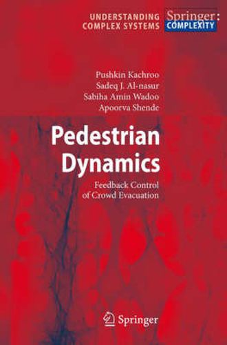 Cover image for Pedestrian Dynamics: Feedback Control of Crowd Evacuation