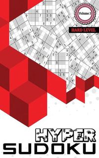 Cover image for Hyper Sudoku: 500 Hard Level Sudoku, Sudoku Hard Puzzle Books, Hard Sudoku Books for Adults, Volume 3