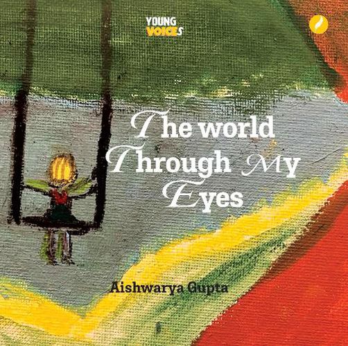 Cover image for The World Through My Eyes