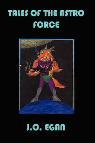 Cover image for Tales of the Astro Force