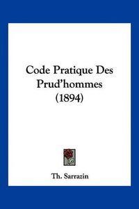 Cover image for Code Pratique Des Prud'hommes (1894)