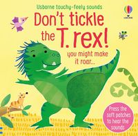 Cover image for Don't tickle the T. rex!