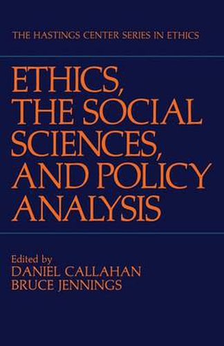 Cover image for Ethics, The Social Sciences, and Policy Analysis