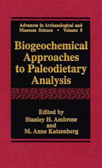 Cover image for Biogeochemical Approaches to Paleodietary Analysis