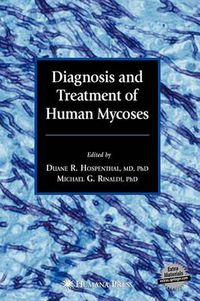 Cover image for Diagnosis and Treatment of Human Mycoses