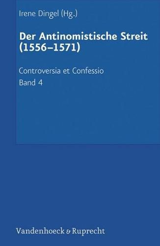 Cover image for Controversia et Confessio. Theologische Kontroversen 1548-1577/80