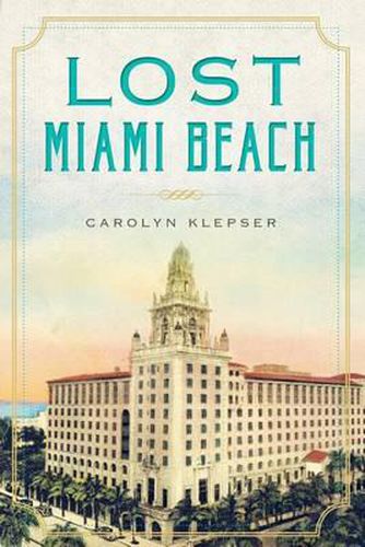 Cover image for Lost Miami Beach