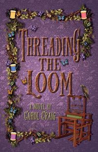 Cover image for Threading the Loom