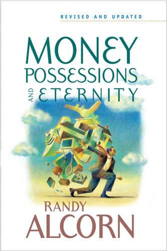 Cover image for Money, Possessions, And Eternity