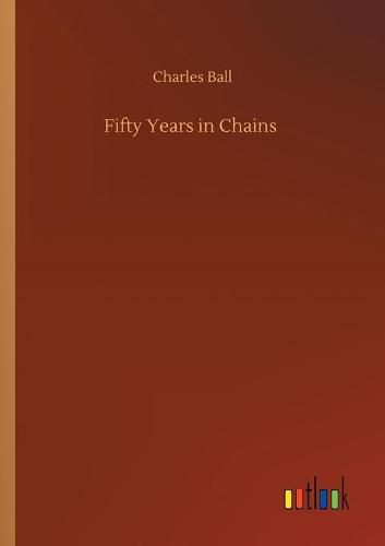 Cover image for Fifty Years in Chains