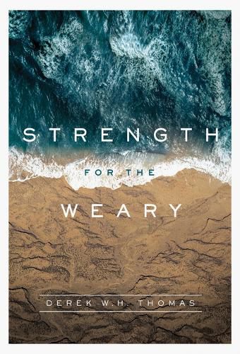 Strength For The Weary