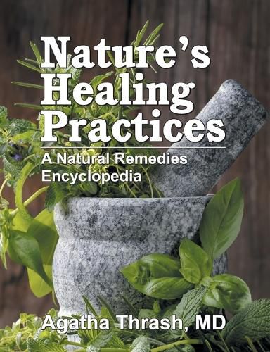 Cover image for Nature's Healing Practices: A Natural Remedies Encyclopedia