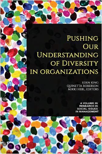 Cover image for Pushing our Understanding of Diversity in Organizations