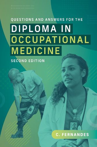 Cover image for Questions and Answers for the Diploma in Occupational Medicine, second edition