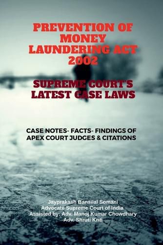 Cover image for Prevention of Money Laundering ACT 2002- Supreme Court's Latest Case Laws