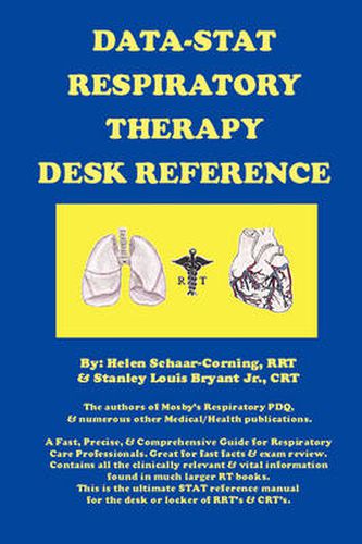 Cover image for Data-Stat Respiratory Therapy Desk Reference