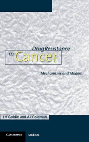 Drug Resistance in Cancer: Mechanisms and Models