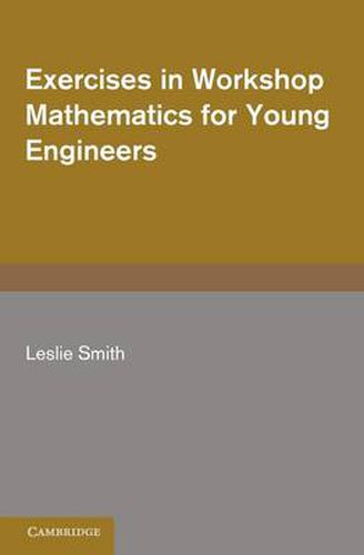 Cover image for Exercises in Workshop Mathematics for Young Engineers