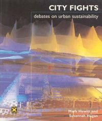 Cover image for City Fights: Debates on Urban Sustainability