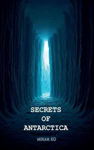 Cover image for Secrets of Antarctica