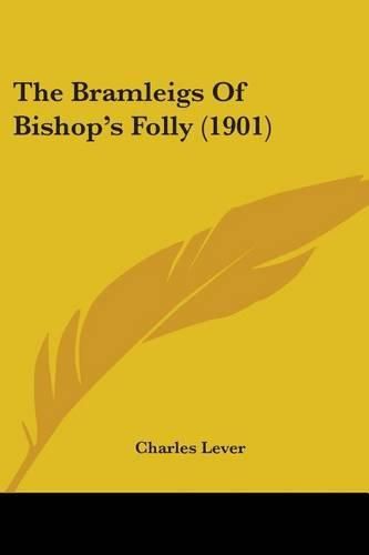 The Bramleigs of Bishop's Folly (1901)