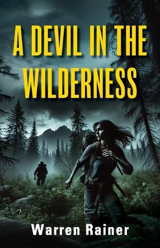 Cover image for A Devil in the Wilderness