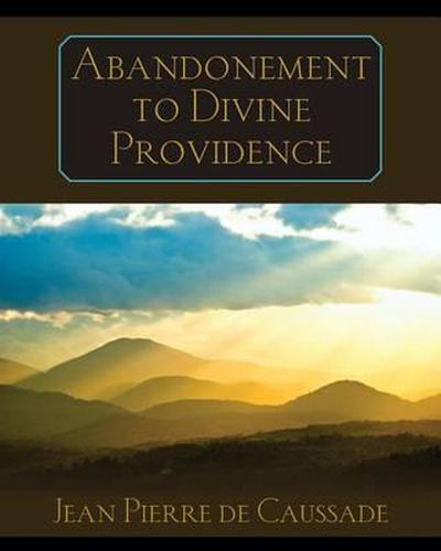 Abandonment to Divine Providence