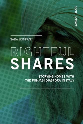 Cover image for Rightful shares: Storying homes with the Punjabi diaspora in Italy