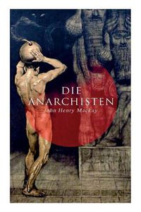 Cover image for Die Anarchisten