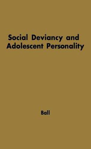 Cover image for Social Deviancy and Adolescent Personality: An Analytical Study with the MMPI