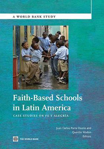 Cover image for Faith-Based Schools in Latin America: Case Studies on Fe Y Alegria