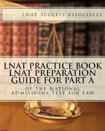 Cover image for LNAT Practice Book: LNAT Preparation Guide for Part A of the National Admissions Test for Law