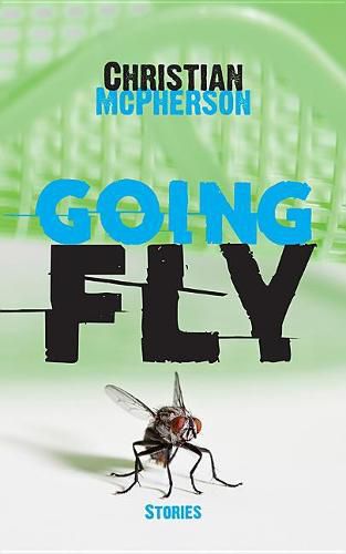 Cover image for Going Fly