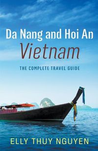 Cover image for Da Nang and Hoi An, Vietnam