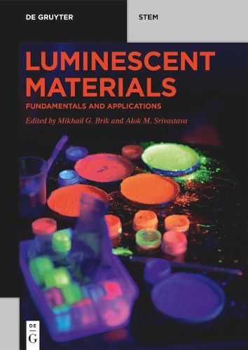 Cover image for Luminescent Materials: Fundamentals and Applications
