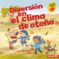 Cover image for Diversion En El Clima de Otono (Fall Weather Fun)