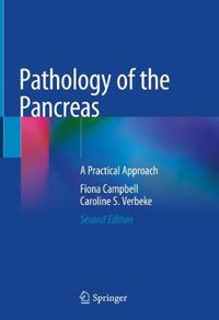 Cover image for Pathology of the Pancreas: A Practical Approach