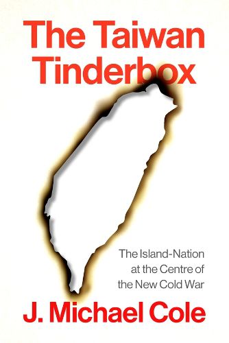 Cover image for The Taiwan Tinderbox