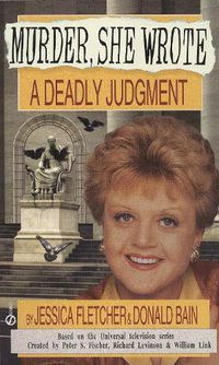 Cover image for Murder, She Wrote: a Deadly Judgment