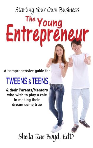 Cover image for The Young Entrepreneur - Starting Your Own Business
