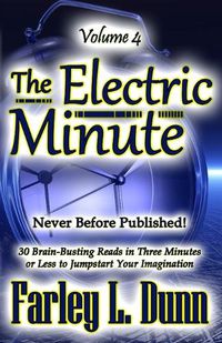 Cover image for The Electric Minute: Volume 4