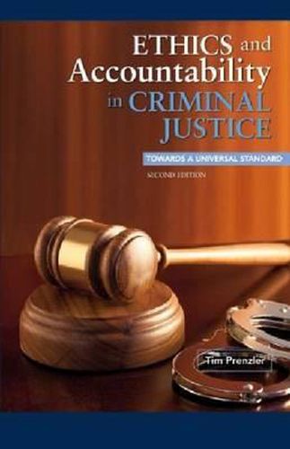 Cover image for Ethics and Accountability in Criminal Justice: Towards a Universal Standard