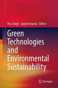 Cover image for Green Technologies and Environmental Sustainability