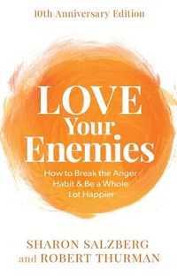 Cover image for Love Your Enemies (10th Anniversary Edition)