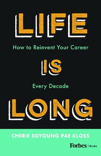 Cover image for Life Is Long