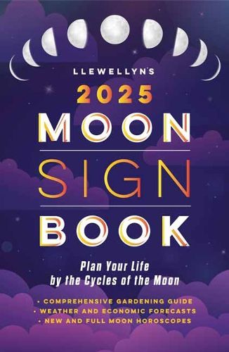 Llewellyn's 2025 Moon Sign Book