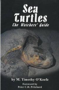 Cover image for Sea Turtles: The Watchers' Guide