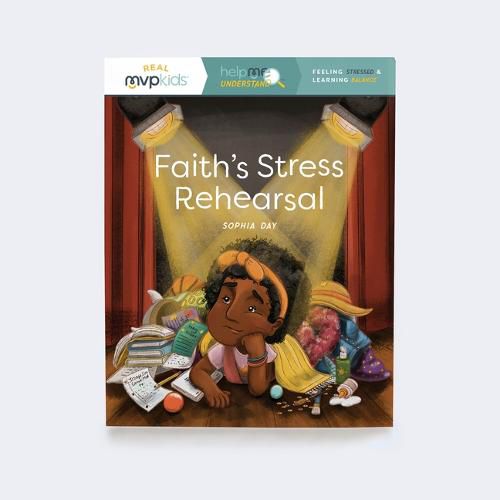 Cover image for Faith's Stress Rehearsal: Feeling Stress & Learning Balance