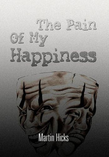Cover image for The Pain of My Happiness